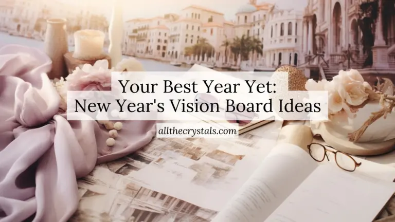 Your Best Year Yet: New Year's Vision Board Ideas